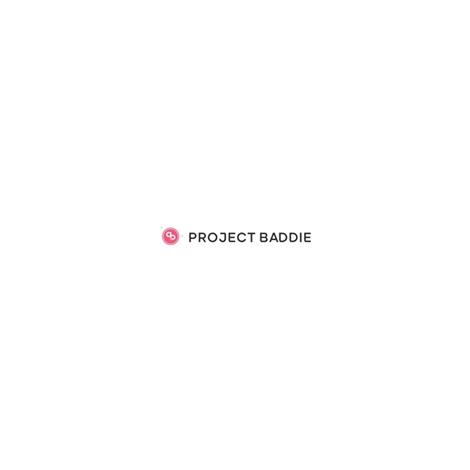  Project Baddie